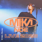 MIKA NOÉ - LIVE 2026 + Support Yasola