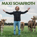 Maxi Schafroth - Faszination Bayern 3. Zusatzkonzert